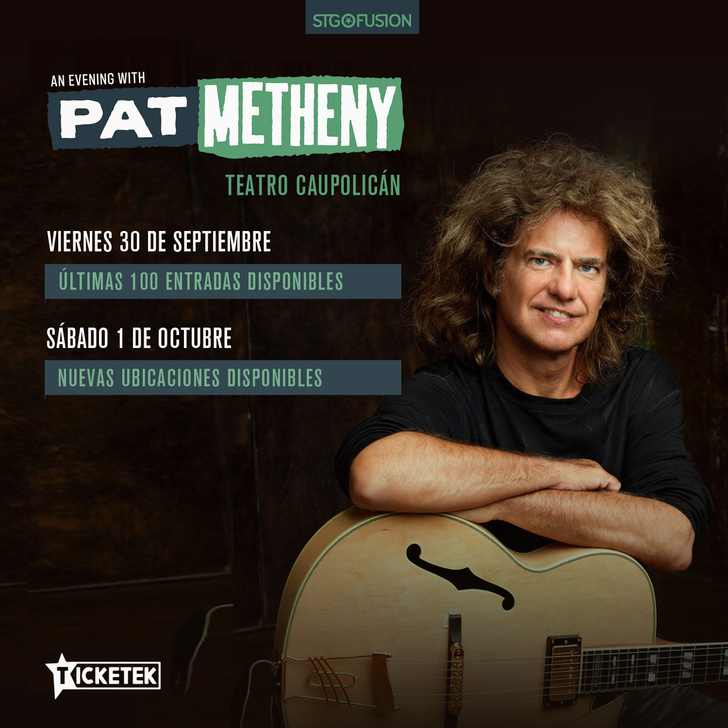 Pat Metheny Nuevas ubicaciones para el concierto del Sábado 01 octubre