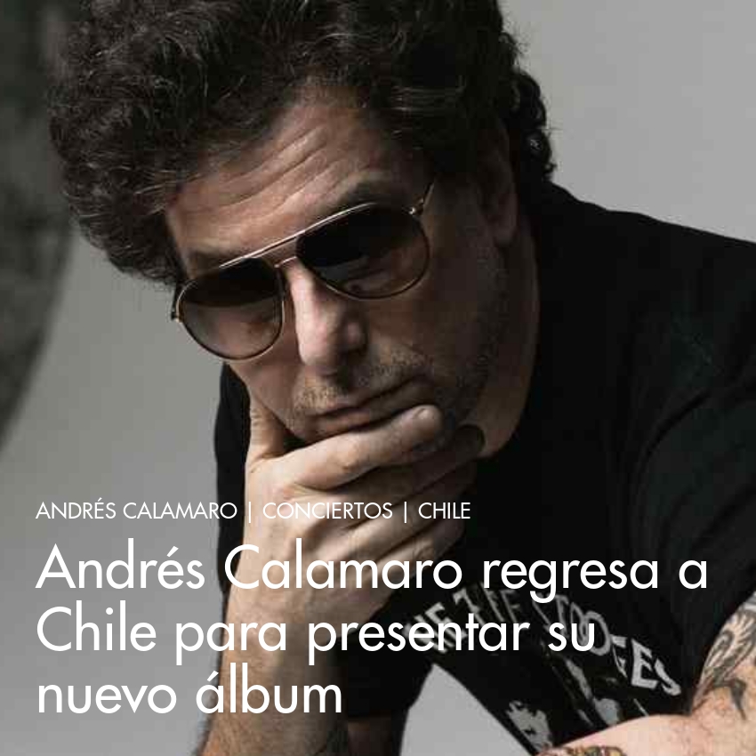 Andrés Calamaro regresa a Chile para presentar su nuevo álbum
